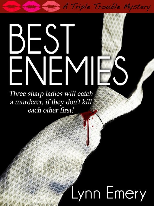 Title details for Best Enemies by Lynn Emery - Available